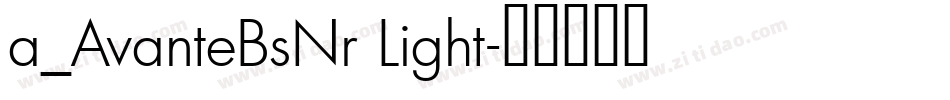 a_AvanteBsNr Light字体转换